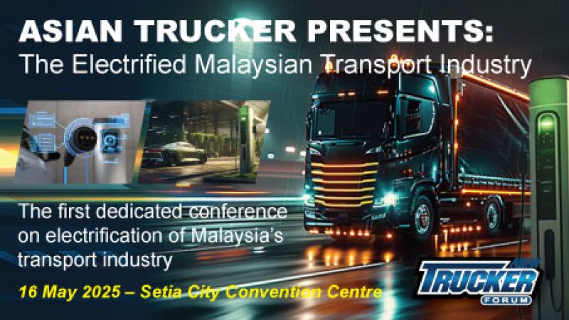 Asian Trucker Forum: The Electrified Malaysian Transport Industry